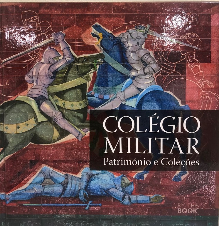 Colégio Militar - Património e Coleções